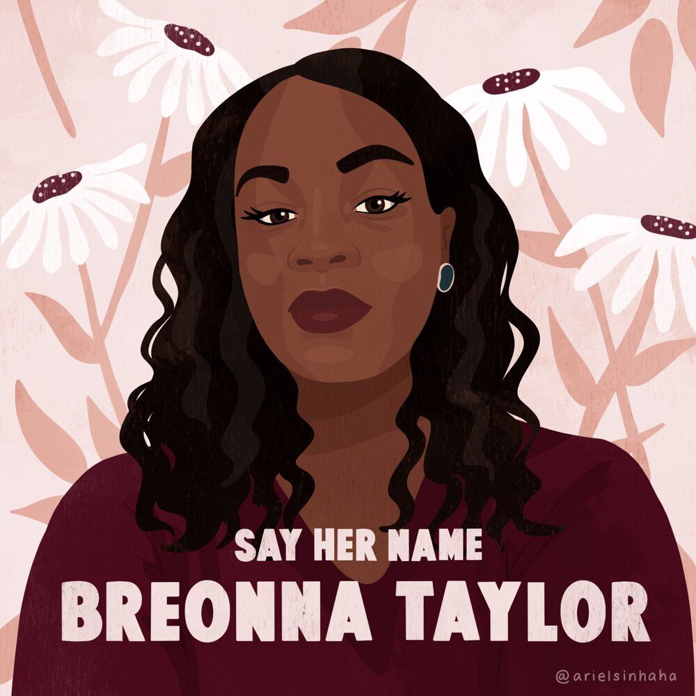 Say her nam Breonna Taylor, par Ariel Sinha. 